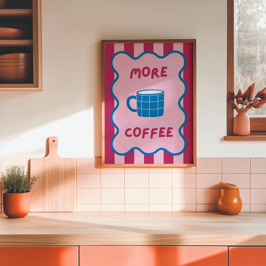 More Coffee A4 Kitchen Wall Art Print | Coffee Quote Illustration for Kitchen & Coffee Lovers