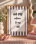 Hello MTV Welcome to My Crib Print