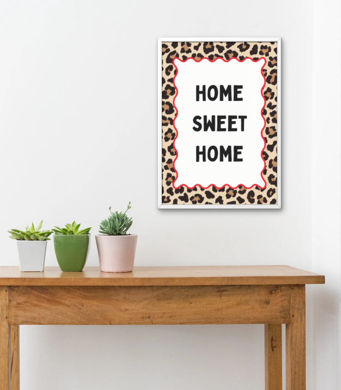 Home Sweet Home Wall Art Print | Leopard Print Quote Home Décor