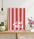 Ciao Bella Wall Art Print | Italian Quote Home Décor