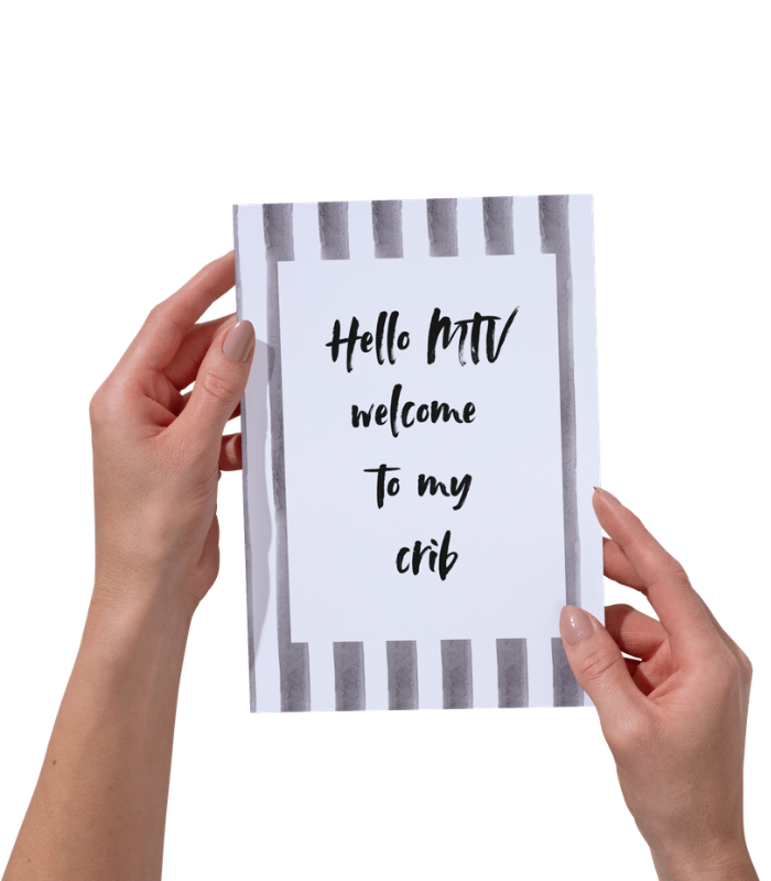 Hello MTV Welcome to My Crib Wall Art Print | Fun Home Quote Illustration