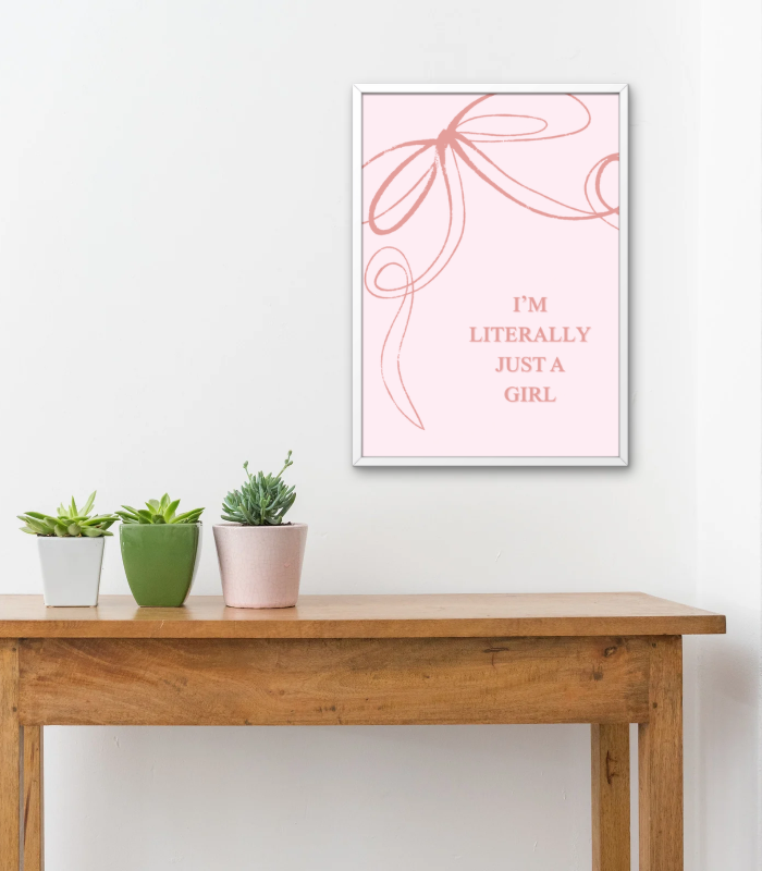 I’m Literally Just a Girl Wall Art Print | Bold Pink Quote Home Décor