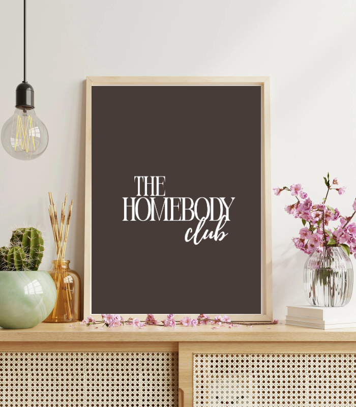 The Homebody Club Wall Art Print | Minimal Quote Home Décor