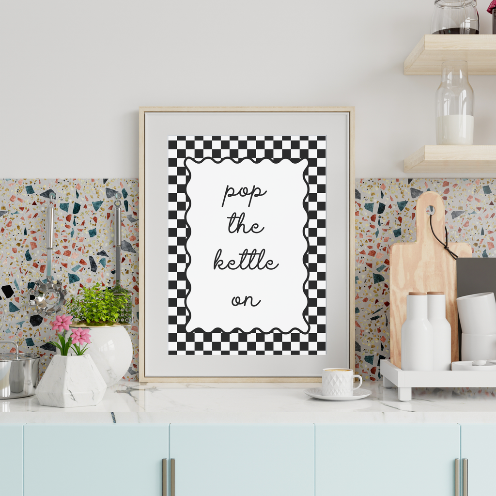 Pop the Kettle On Wall Art Print | Cosy Kitchen Home Décor