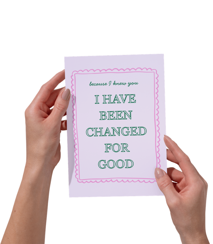 I Have Been Changed for Good Wall Art Print | Soft Pink Inspirational Quote