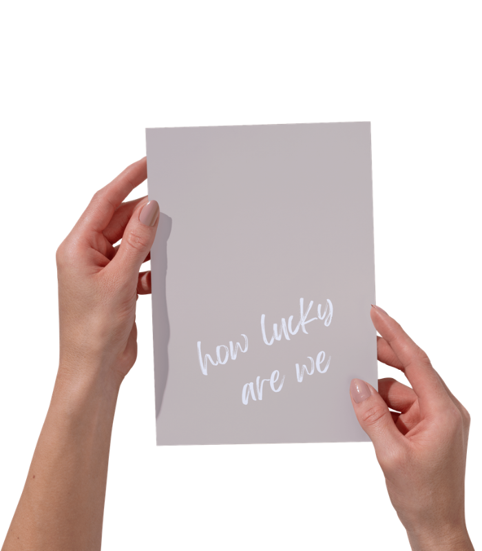 How Lucky Are We Wall Art Print | Minimal Quote Home Décor