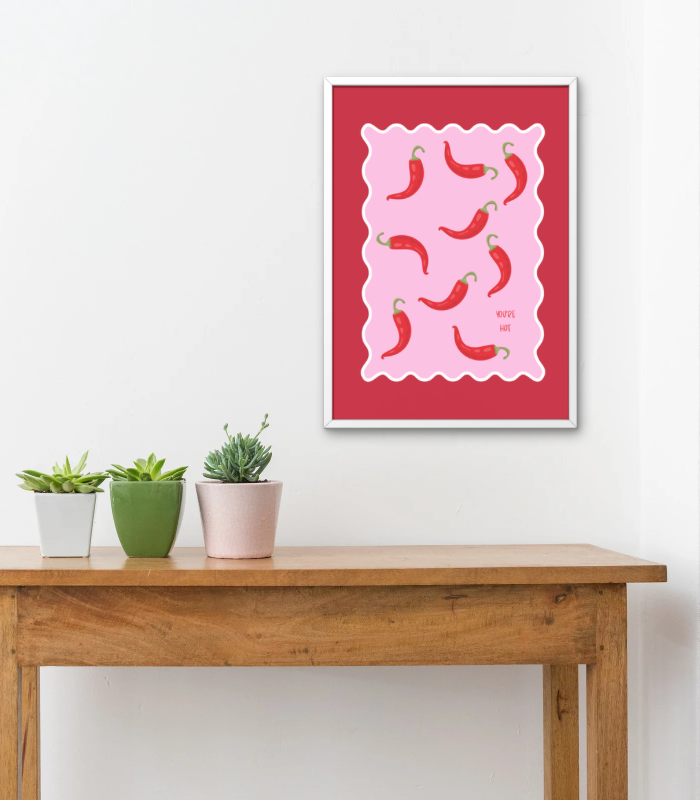 You’re Hot Chilli Wall Art Print | Pink & Red Kitchen Illustration