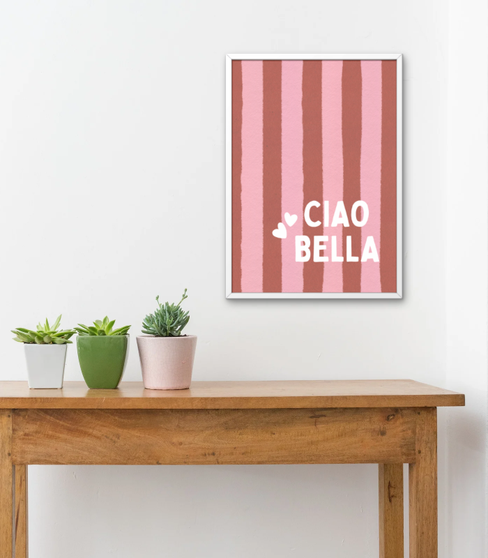 Ciao Bella Wall Art Print | Italian Quote Home Décor