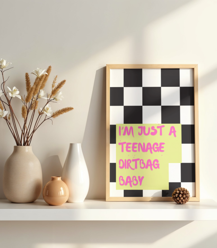 I’m Just a Teenage Dirtbag Baby Wall Art Print | Bold Quote Home Décor