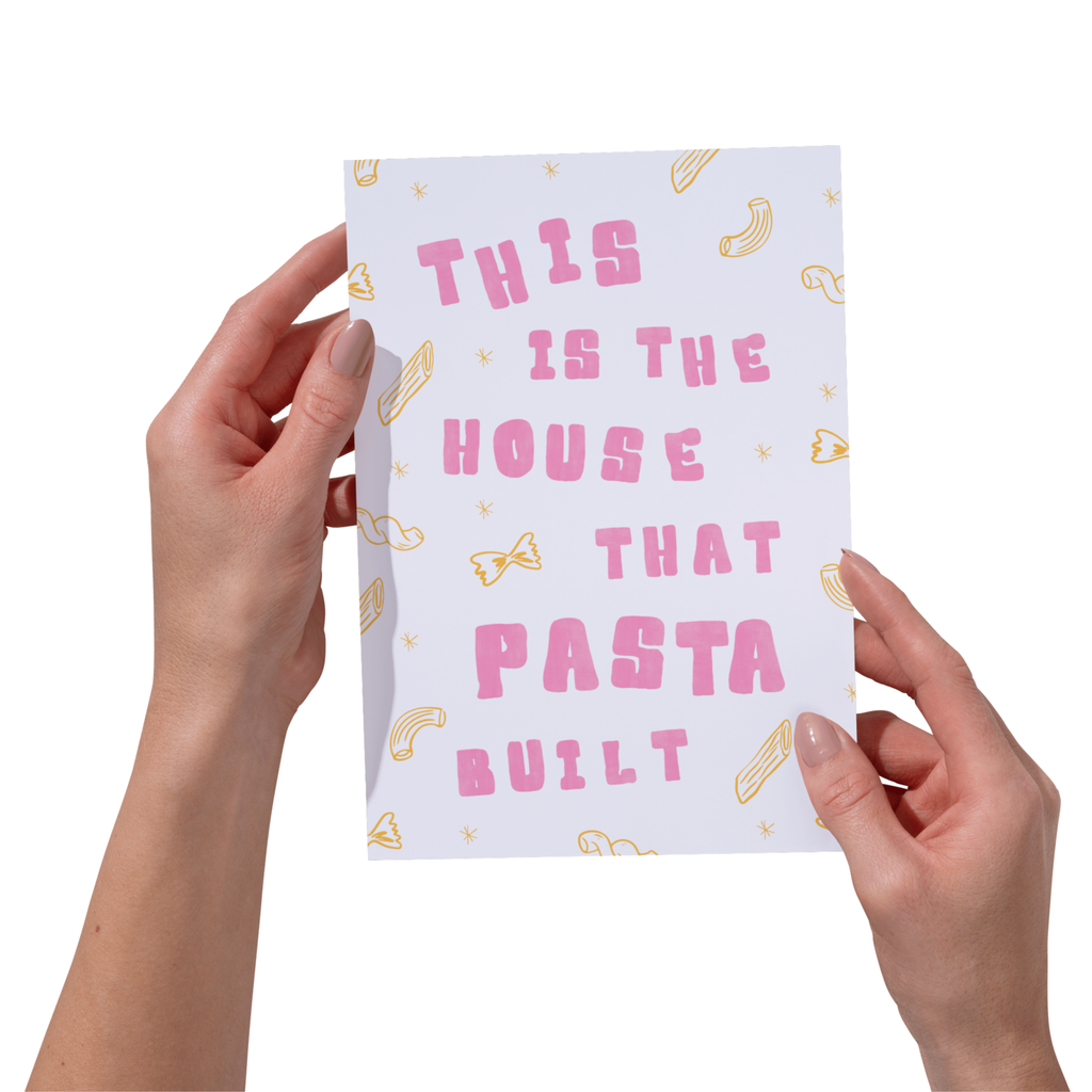 This Is the House That Pasta Built Kitchen Wall Art Print | Fun Food Quote Print