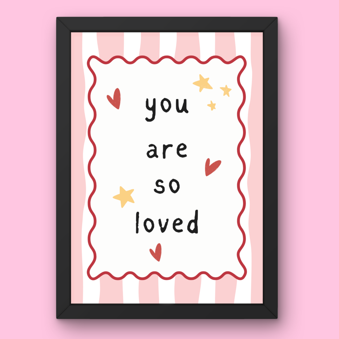 You are so loved nursery wall art print