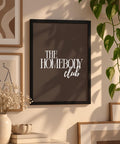 The Homebody Club Print Brown A4 Print
